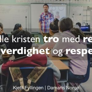 Illustrasjonsbilde: «Å formidle kristen tro med relevans, troverdighet og respekt».