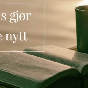 Jesus gjør noe nytt illustrasjonsbilde